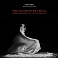 Cover: House of Raja: Splendour and Desolation in Thailand's Deep South - River Books