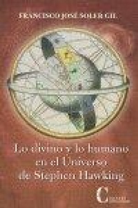 Abbildung von: Lo divino y lo humano en el universo de Stephen Hawking - Ediciones Cristiandad S.A.