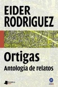 Cover: Ortigas : antolog&iacute;a de relatos - Pamiela Argitaletxea