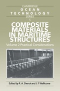 Cover: Composite Materials in Maritime Structures: Volume 2, Practical Considerations - Cambridge University Press
