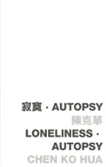 Cover: Loneliness - Autopsy - The Chinese University Press