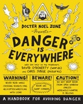 Cover: Danger Is Everywhere: A Handbook for Avoiding Danger - Puffin