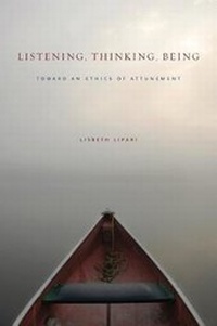 Abbildung von: Listening, Thinking, Being - Pennsylvania State University Press