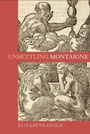 Cover: Unsettling Montaigne - De Gruyter