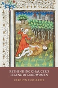 Cover: Rethinking Chaucer's <I>Legend of Good Women</I> - De Gruyter