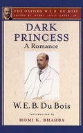 Cover: Dark Princess (The Oxford W. E. B. Du Bois) - Oxford University Press Inc