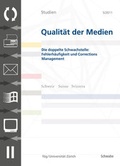 Cover: Die doppelte Schwachstelle: Fehlerh&auml;ufigkeit und Corrections Management - Schwabe Verlagsgruppe AG Schwabe Verlag