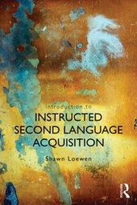 Enlarge image Cover: Introduction to Instructed Second Language Acquisition - Routledge
