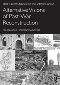Cover: Alternative Visions of Post-War Reconstruction - Routledge