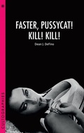 Cover: Faster, Pussycat! Kill! Kill! - De Gruyter