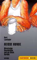 Cover: Heisse Hunde - Haymon Verlag