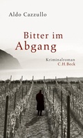 Cover: Bitter im Abgang - C.H.BECK