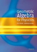Cover: Geometric Algebra for Physicists - Cambridge University Press