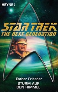 Bild vergrößern Bild: Star Trek - The Next Generation: Sturm auf den Himmel - Heyne