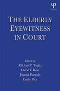 Cover: The Elderly Eyewitness in Court - Psychology Press Ltd