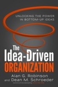 Cover: The Idea-Driven Organization - Berrett-Koehler Publishers