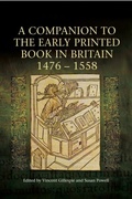 Cover: A Companion to the Early Printed Book in Britain, 1476-1558 - De Gruyter