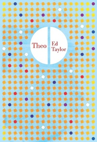 Enlarge image Cover: Theo - Old Street Publishing