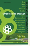 Cover: Umsonst und drau&szlig;en - Lahn-Verlag