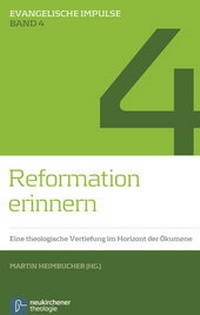 Abbildung von: Reformation erinnern - Vandenhoeck & Ruprecht