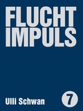 Cover: Fluchtimpulse - Unsichtbar