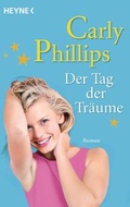 Cover: Der Tag der Tr&auml;ume - Heyne