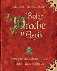 Abbildung von: Adalbert Dickbauchens Roter Drache in Aspik - Bassermann