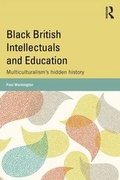 Cover: Black British Intellectuals and Education - Routledge