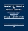 Cover: Sensitive Periods in Development - Psychology Press Ltd