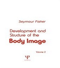Enlarge image Cover: Development and Structure of the Body Image - Psychology Press Ltd