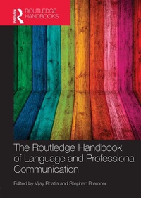 Enlarge image Cover: The Routledge Handbook of Language and Professional Communication - Routledge
