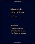 Cover: Methods in Neurosciences: Computers and Computations in the Neurosciences v. 10 - Academic Press
