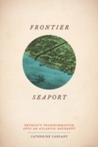 Abbildung von: Frontier Seaport - University of Chicago Press