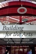 Cover: Building for the Arts - University of Chicago Press