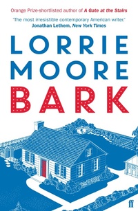 Enlarge image Cover: Bark - Faber & Faber