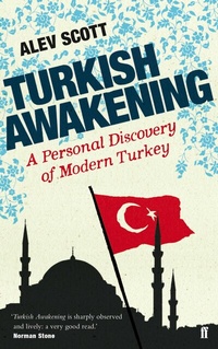 Abbildung von: Turkish Awakening - Faber & Faber