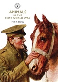 Cover: Animals in the First World War - Shire Publications