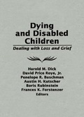 Cover: Dying and Disabled Children - Routledge