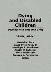 Abbildung von: Dying and Disabled Children - Routledge