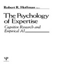 Cover: The Psychology of Expertise - Psychology Press Ltd