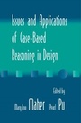 Cover: Issues and Applications of Case-Based Reasoning to Design - Psychology Press Ltd