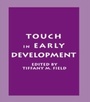Cover: Touch in Early Development - Psychology Press Ltd