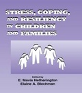 Cover: Stress, Coping, and Resiliency in Children and Families - Psychology Press Ltd
