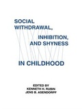 Cover: Social Withdrawal, inhibition, and Shyness in Childhood - Psychology Press Ltd