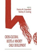 Cover: Cross-cultural Roots of Minority Child Development - Psychology Press Ltd