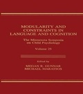 Cover: Modularity and Constraints in Language and Cognition - Psychology Press Ltd