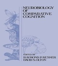 Cover: Neurobiology of Comparative Cognition - Psychology Press Ltd
