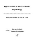Cover: Applications of interactionist Psychology - Psychology Press Ltd