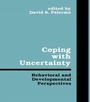 Cover: Coping With Uncertainty - Psychology Press Ltd
