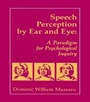 Cover: Speech Perception By Ear and Eye - Psychology Press Ltd